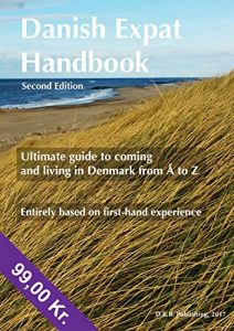 Baixar Danish Expat Handbook: Kickstart your new life in Denmark! (English Edition) pdf, epub, eBook