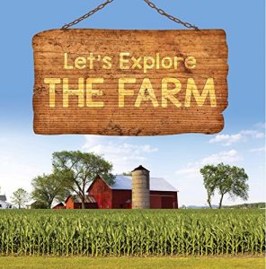 Baixar Let’s Explore the Farm: Farm Animals for Kids (Children’s Farm Animal Books) pdf, epub, eBook