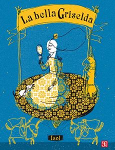 Baixar La bella Griselda (Los Especiales De a La Orilla Del Viento / the Special of at the Edge of the Wind) pdf, epub, eBook
