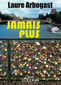 Baixar Jamais plus (French Edition) pdf, epub, eBook