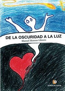 Baixar De la Oscuridad a la Luz (Spanish Edition) pdf, epub, eBook