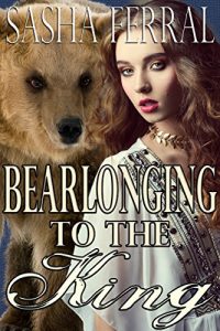 Baixar Bearlonging to the King (Historical Werebear Shifter Victorian Steamy Romance) (English Edition) pdf, epub, eBook