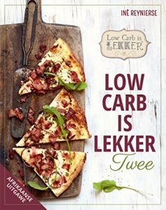 Baixar Low Carb is Lekker Twee pdf, epub, eBook