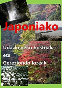 Baixar Japoniako Udazkeneko hostoak eta Gereziondo loreak (Basque Edition) pdf, epub, eBook