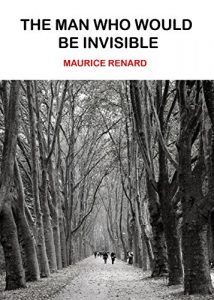 Baixar THE MAN WHO WOULD BE INVISIBLE (English Edition) pdf, epub, eBook