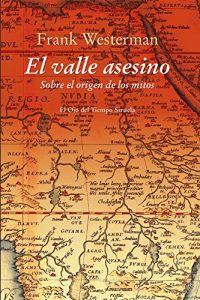 Baixar El valle asesino (El Ojo del Tiempo) pdf, epub, eBook