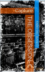 Baixar The Obsession-C: Capture (Italian Edition) pdf, epub, eBook