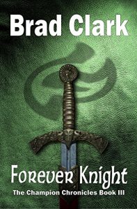 Baixar Forever Knight (The Champion Chronicles Book 3) (English Edition) pdf, epub, eBook