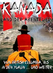 Baixar Kanada: Land der Abenteuer (German Edition) pdf, epub, eBook