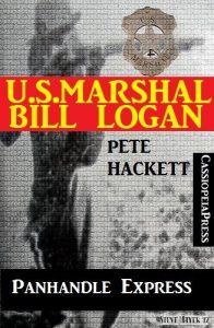 Baixar U.S.Marshal Bill Logan, Band 29: Panhandle Express (German Edition) pdf, epub, eBook