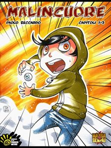 Baixar MALINCUORE Capitoli 1-2-3: GROTESQUE MANGA (Mangasenpai) pdf, epub, eBook