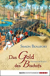 Baixar Das Gold des Bischofs: Historischer Roman (German Edition) pdf, epub, eBook