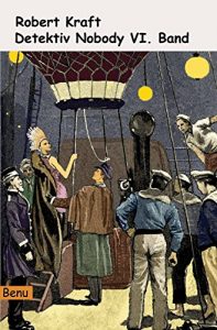 Baixar Detektiv Nobody 6 (German Edition) pdf, epub, eBook