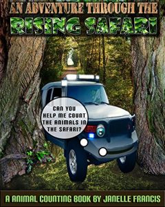 Baixar An Adventure Through The Rising Safari: A Animal Counting Book (English Edition) pdf, epub, eBook