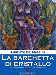 Baixar La barchetta di cristallo pdf, epub, eBook