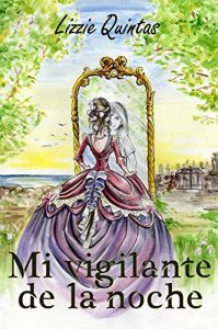 Baixar Mi vigilante de la noche (Spanish Edition) pdf, epub, eBook