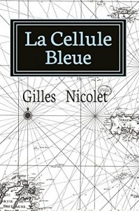 Baixar La Cellule Bleue (French Edition) pdf, epub, eBook