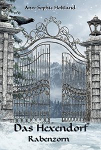 Baixar Das Hexendorf: Rabenzorn (German Edition) pdf, epub, eBook