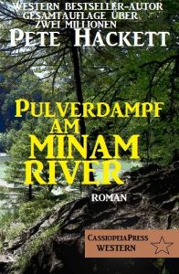 Baixar Pulverdampf am Minam River (Western) (German Edition) pdf, epub, eBook