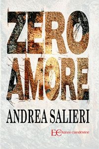 Baixar Zero amore (Italian Edition) pdf, epub, eBook