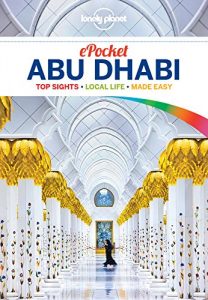 Baixar Lonely Planet Pocket Abu Dhabi (Travel Guide) pdf, epub, eBook
