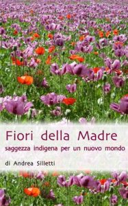 Baixar Fiori della Madre: saggezza indigena per un nuovo mondo (Italian Edition) pdf, epub, eBook