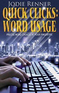 Baixar Quick Clicks: Word Usage: Precise Word Choices at Your Fingertips (English Edition) pdf, epub, eBook