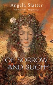 Baixar Of Sorrow and Such pdf, epub, eBook