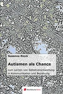 Baixar Autismen als Chance: zum Lernen von Selbstverantwortung in Kommunikation und Beziehung (German Edition) pdf, epub, eBook
