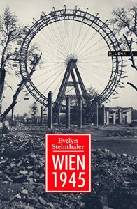 Baixar Wien 1945 (Zeitgeschichte) (German Edition) pdf, epub, eBook
