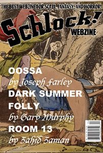 Baixar Schlock! Webzine Vol 6, Issue 16 (English Edition) pdf, epub, eBook