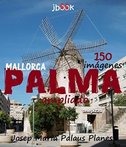 Baixar Mallorca: Palma [ampliado] (Spanish Edition) pdf, epub, eBook
