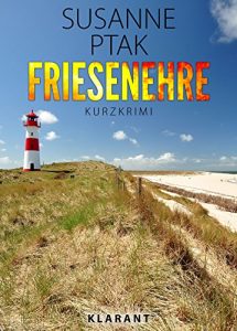 Baixar Friesenehre. Ostfriesenkrimi (German Edition) pdf, epub, eBook