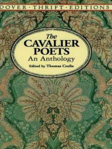 Baixar The Cavalier Poets: An Anthology (Dover Thrift Editions) pdf, epub, eBook