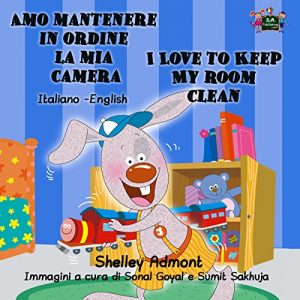 Baixar Childrens Italian books: Amo mantenere in ordine la mia camera I Love to Keep My Room Clean (italian kids books, bilingual italian english) (Italian English Bilingual Collection) (Italian Edition) pdf, epub, eBook
