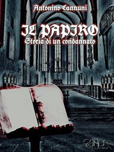 Baixar Il papiro: Storia di un condannato pdf, epub, eBook