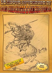 Baixar Le nuove avventure di Don Chisciotte e Sancho Panza pdf, epub, eBook
