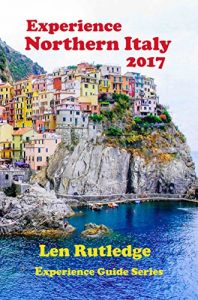 Baixar Experience Northern Italy 2017 (Experience Guides Book 3) (English Edition) pdf, epub, eBook