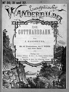 Baixar The Gotthard railway | Hardmeyer-Jenny, Jakob and Weber, Johann (German Edition) pdf, epub, eBook