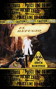 Baixar El refugio (Spanish Edition) pdf, epub, eBook