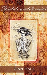 Baixar Spietati gentiluomini (Italian Edition) pdf, epub, eBook