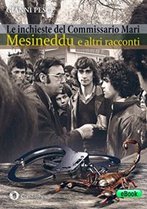 Baixar Mesineddu e altri racconti: Le inchieste del Commissario Mari (I Dolmen) pdf, epub, eBook