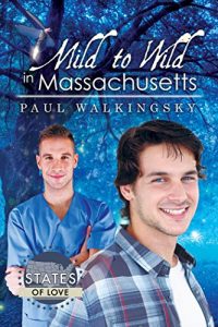 Baixar Mild to Wild in Massachusetts (States of Love) (English Edition) pdf, epub, eBook