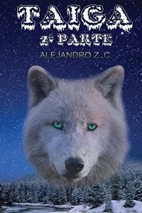 Baixar TAIGA: SEGUNDA PARTE (Spanish Edition) pdf, epub, eBook