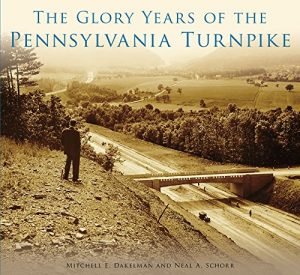 Baixar The Glory Years of the Pennsylvania Turnpike (English Edition) pdf, epub, eBook