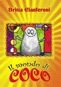 Baixar IL  MONDO DI COCO (Italian Edition) pdf, epub, eBook