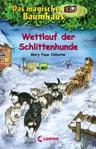 Baixar Das magische Baumhaus 52 – Wettlauf der Schlittenhunde (German Edition) pdf, epub, eBook