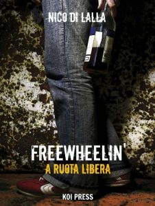 Baixar Freewheelin’: A ruota libera (Rough) pdf, epub, eBook