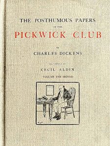 Baixar THE POSTHUMOUS PAPERS OF THE PICKWICK CLUB: Volume the second, 1910 edition, illustrated by Cecil Aldin (English Edition) pdf, epub, eBook