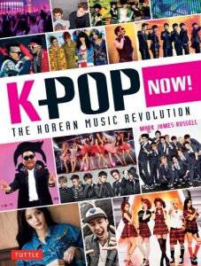 Baixar K-POP Now!: The Korean Music Revolution pdf, epub, eBook